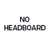 No Headboard